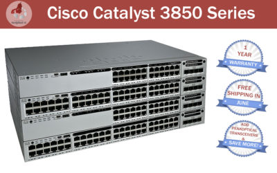 JUNE PROMOTION! – Cisco Catalyst 3850 Series